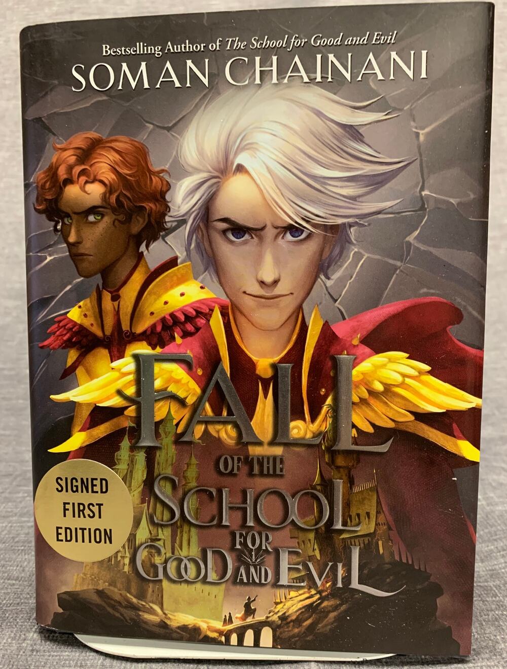 SIGNED First Edition - Fall of the School For Good and Evil - Soman Chainani